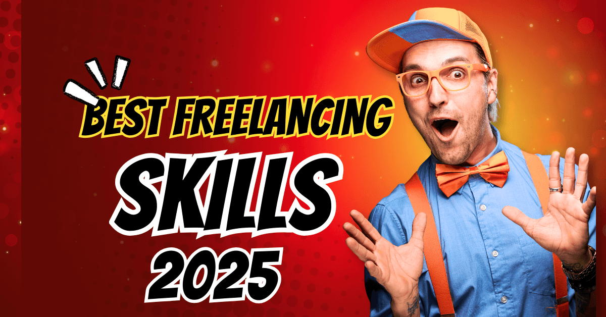 Best Freelance Skills to Learn in 2025 for Career Growth